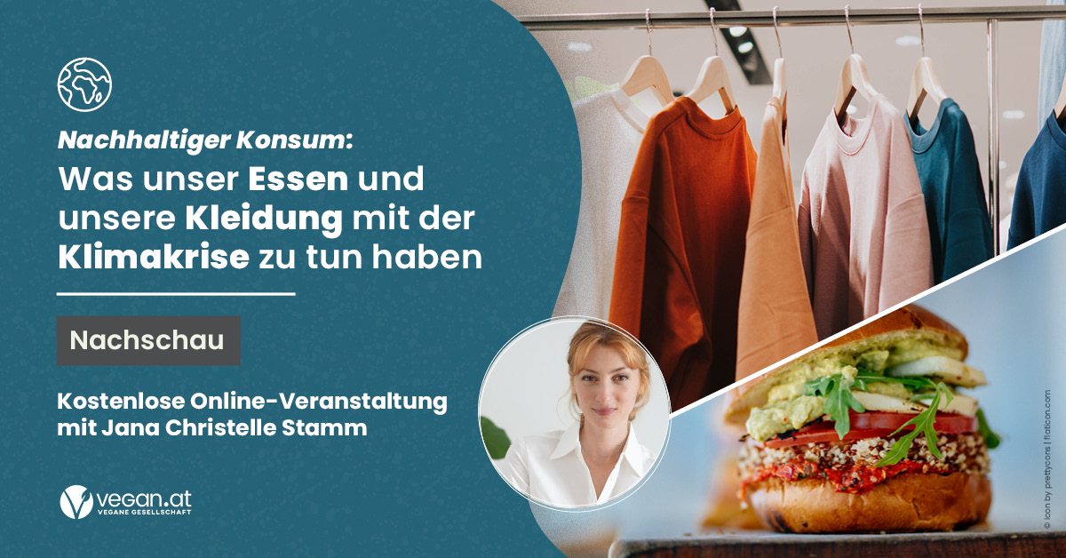 Ankündigungsbild zum Online-Vortrag mit Jana Christelle Stamm „Was unser Essen und unsere Kleidung mit der Klimakrise zu tun haben“